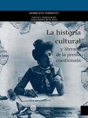 cover image of La historia cultural y literaria de la prensa cuestionada